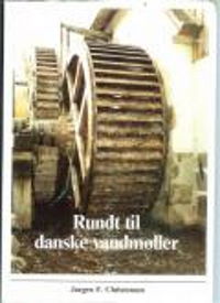 Rundt til danske vandmøller